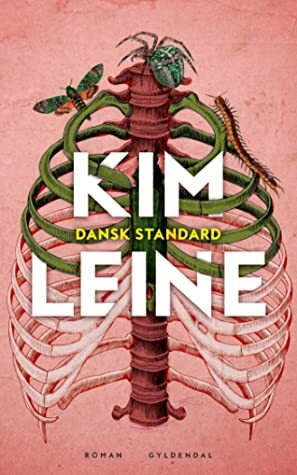 Dansk Standard by Kim Leine