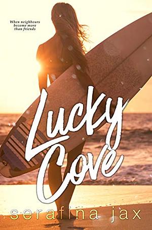 Lucky Cove by Serafina Jax