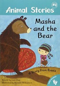 Masha and the Bear: A Story from Russia by Lari Don