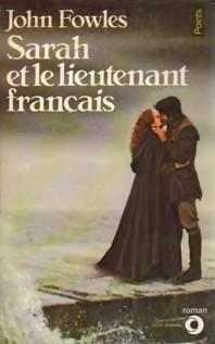 Sarah et le lieutenant français by John Fowles