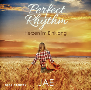 Perfect Rhythm - Herzen im Einklang by Jae