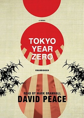 Tokyo Year Zero by David Peace