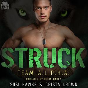 Struck by Susi Hawke, Crista Crown