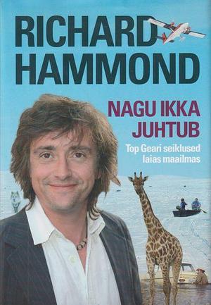 Nagu ikka juhtub by Richard Hammond