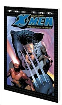 X-Men: The End, Book 1: Dreamers and Demons by Sean Chen, Chris Claremont
