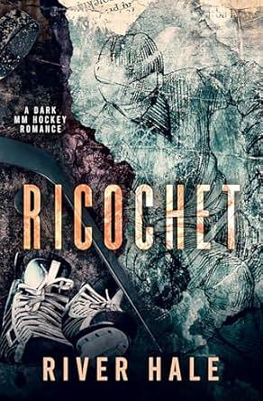 Ricochet by River Hale