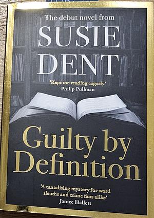 Guilty by Definition by Susie Dent