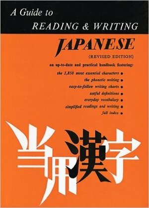 Guide to Reading & Writing Japanese (H) by Florence Sakade