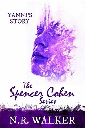 Yanni's Story by N.R. Walker