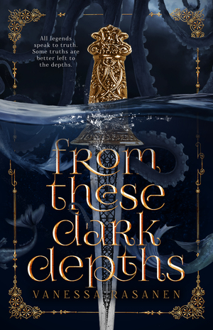 From These Dark Depths by Vanessa Rasanen