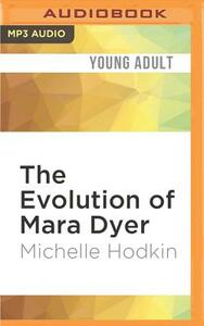 The Evolution of Mara Dyer by Michelle Hodkin