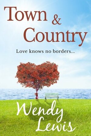 Town and Country by Wendy Lewis