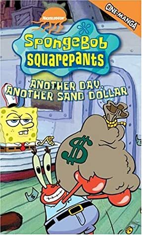 SpongeBob SquarePants, Volume 5: Another Day, Another Sand Dollar by Stephen Hillenburg