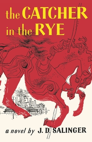 The Catcher in the Rye by J.D. Salinger