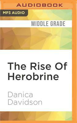 The Rise of Herobrine by Danica Davidson