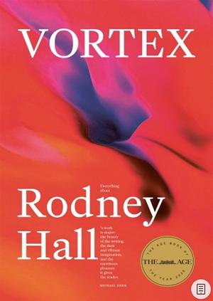 Vortex by Rodney Hall