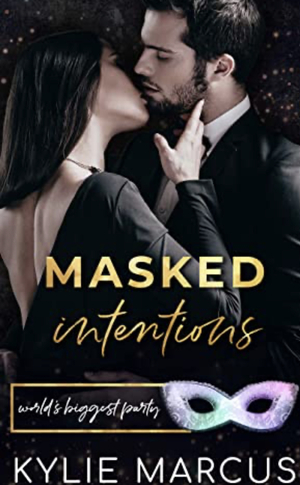 Masked Intention by Kylie Marcus