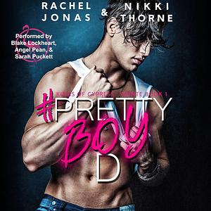 Pretty Boy D by Rachel Jonas, Nikki Thorne