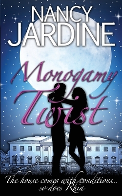 Monogamy Twist by Nancy Jardine