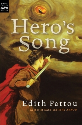 Hero's Song by Edith Pattou