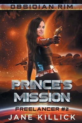 Prince's Mission by Jane Killick