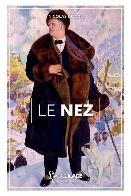 Le Nez: édition bilingue russe/français (+ lecture audio intégrée) by Nikolai Gogol