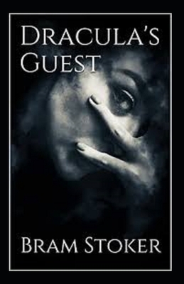 Dracula's Guest Illustrated by Bram Stoker