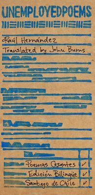 Unemployed Poems by Raul Hernandez