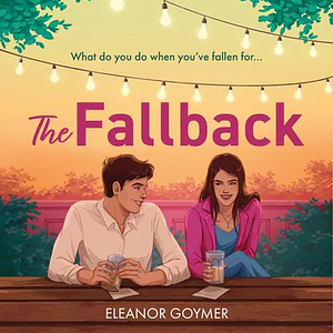 The Fallback by Eleanor Goymer