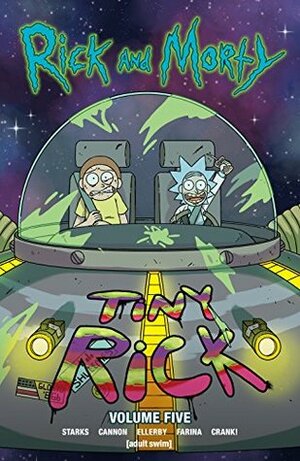 Rick and Morty, Vol. 5 by Marc Ellerby, C.J. Cannon, Kyle Starks