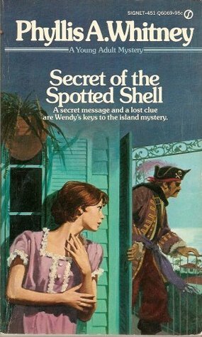 Secret of the Spotted Shell by Phyllis A. Whitney, Allan Kass