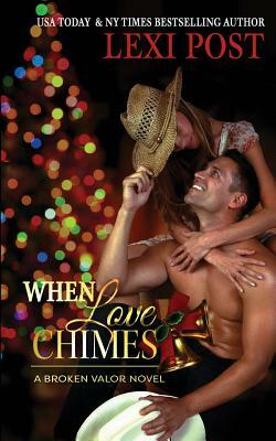 When Love Chimes by Lexi Post