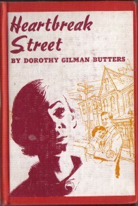 Heartbreak Street by Dorothy Gilman Butters