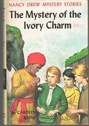 The Mystery of the Ivory Charm by Carolyn Keene