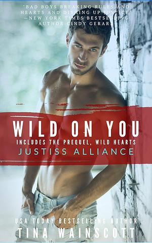 Wild on You by Tina Wainscott