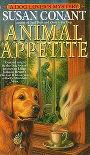 Animal Appetite by Susan Conant