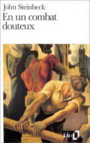 En un combat douteux by John Steinbeck