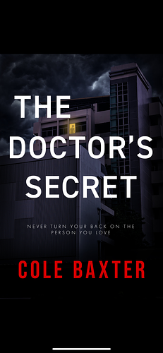 The Doctor's Secret by Cole Baxter