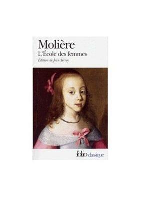 L'École des Femmes by Molière