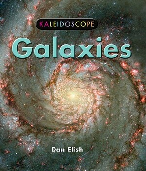 Galaxies by Dan Elish