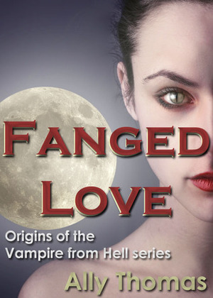 Fanged Love by Ally Thomas