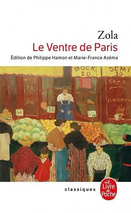 Le Ventre de Paris by Émile Zola