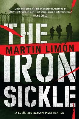 The Iron Sickle by Martin Limon