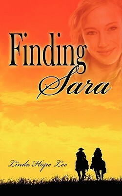 Finding Sara by Linda Hope Lee