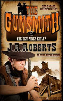 The Ten Pines Killer by J.R. Roberts