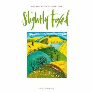 Slightly Foxed Issue 37 : Dreaming of the Bosphorus by Hazel Wood, Gail Pirkis