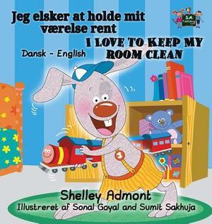 I Love to Keep My Room Clean: Danish English Bilingual Edition by Kidkiddos Books, Shelley Admont