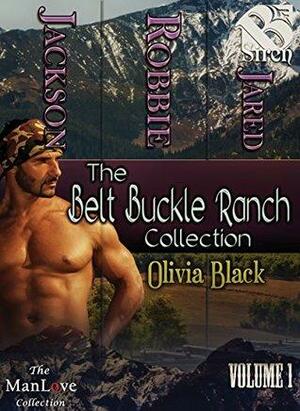 The Belt Buckle Ranch Collection, Volume 1 by Olivia Black