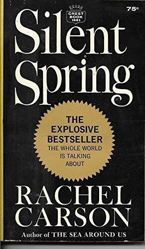 Silent Spring by Rachel Carson