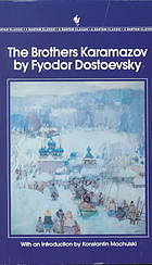 The Brothers Karamazov by Fyodor Dostoevsky